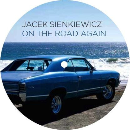 Jacek Sienkiewicz : On The Road Again (12",33 ⅓ RPM)