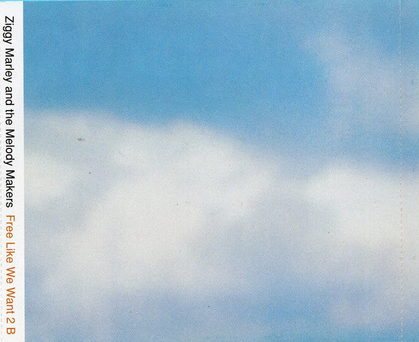 Ziggy Marley And The Melody Makers : Free Like We Want 2 B (CD, Album, ARC)