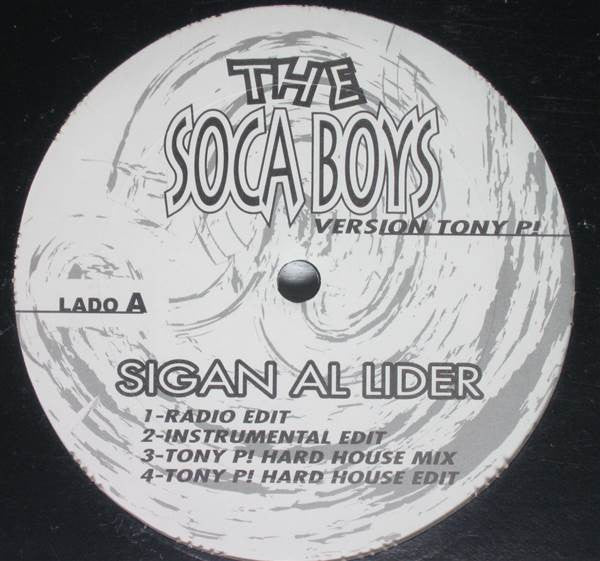 The Soca Boys* : Sigan Al Lider (12", Maxi)