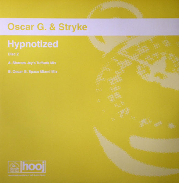 Oscar Gaetan & Stryke : Hypnotized (Disc Two) (12")