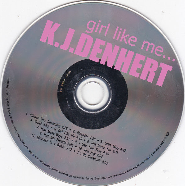 K.J. Denhert* : Girl Like Me... (CD, Album)