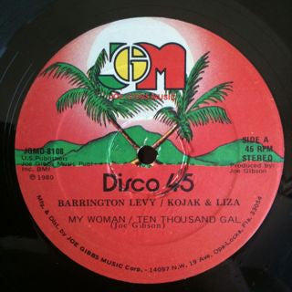 Barrington Levy / Kojak & Liza*, Joe Gibbs & The Professionals : My Woman / Ten Thousand Gal / Cast Eye Boy (12")
