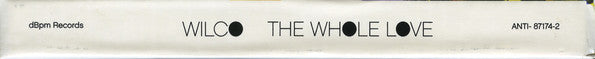 Wilco : The Whole Love (2xCD, Album, Dlx, Ltd)