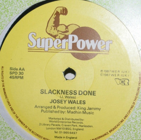 Junior Mervin* / Josey Wales : Law Man And Gunman / Slackness Done (12")