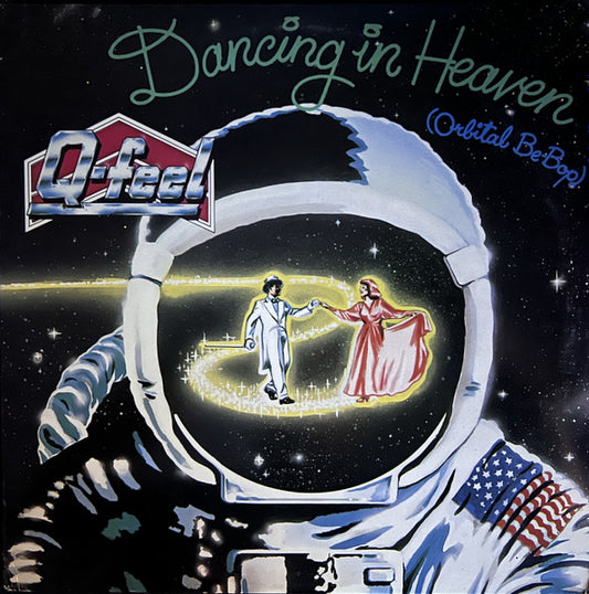 Q-Feel : Dancing In Heaven (Orbital Be Bop) (12")