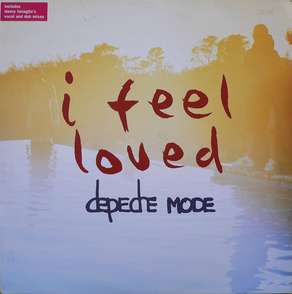 Depeche Mode : I Feel Loved (12",33 ⅓ RPM,Single)