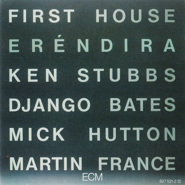 First House : Eréndira (CD, Album)