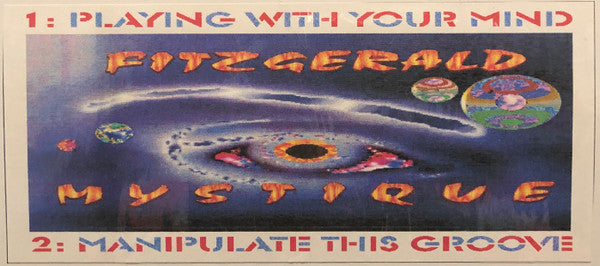Fitzgerald Mystique : Playing With Your Mind / Manipulate This Groove (12")