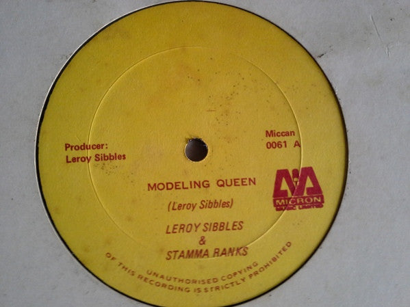 Leroy Sibbles & Stamma Ranks* : Modeling Queen (12")