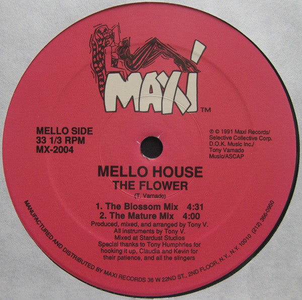 Mello House : The Flower (12",33 ⅓ RPM)