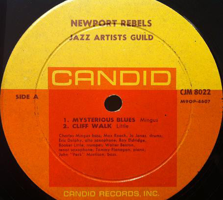 Charles Mingus, Max Roach, Eric Dolphy, Roy Eldridge, Jo Jones : Newport Rebels (LP, Album, Mono)