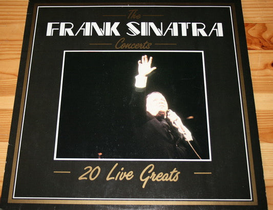 Frank Sinatra : The Concerts - 20 Live Greats (LP, Comp)