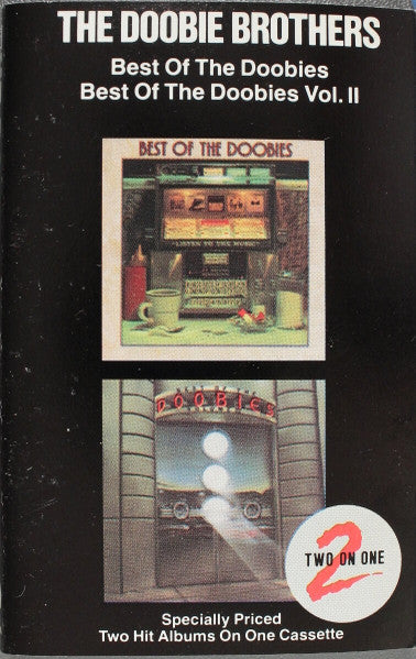The Doobie Brothers : Best Of The Doobies / Best Of The Doobies Vol. II (Cass, Comp)
