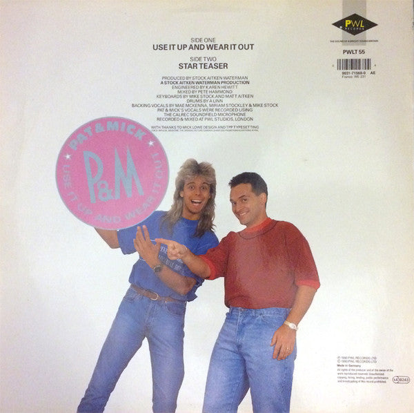 Pat & Mick : Use It Up And Wear It Out (12", Maxi)