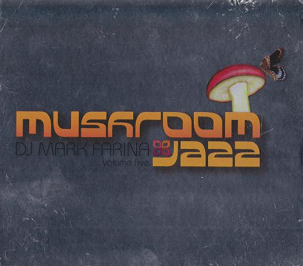 DJ Mark Farina* : Mushroom Jazz Volume Five (CD, Mixed)