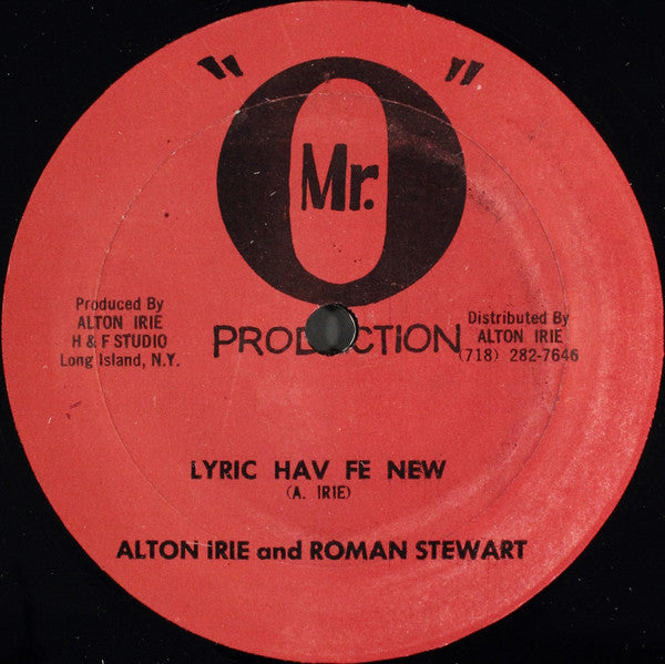 Alton Irie And Roman Stewart : Lyric Have Fe New (12")