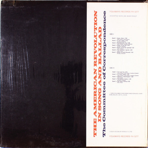 The Committee Of Correspondence : The American Revolution In Song And Ballad (LP)