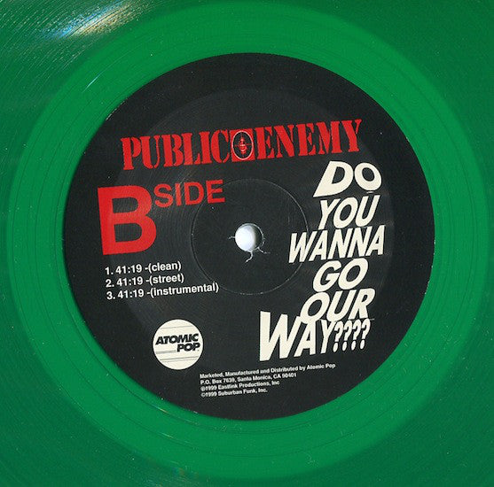 Public Enemy : Do You Wanna Go Our Way??? (12")