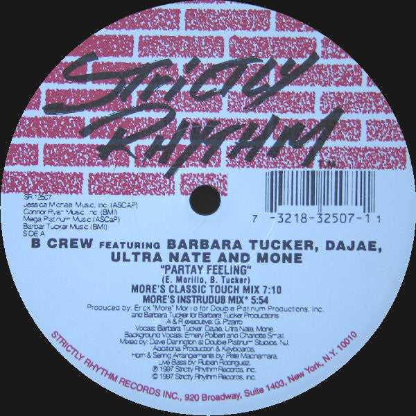 B Crew* Featuring Barbara Tucker, Dajae*, Ultra Naté + Moné : Partay Feeling (12")