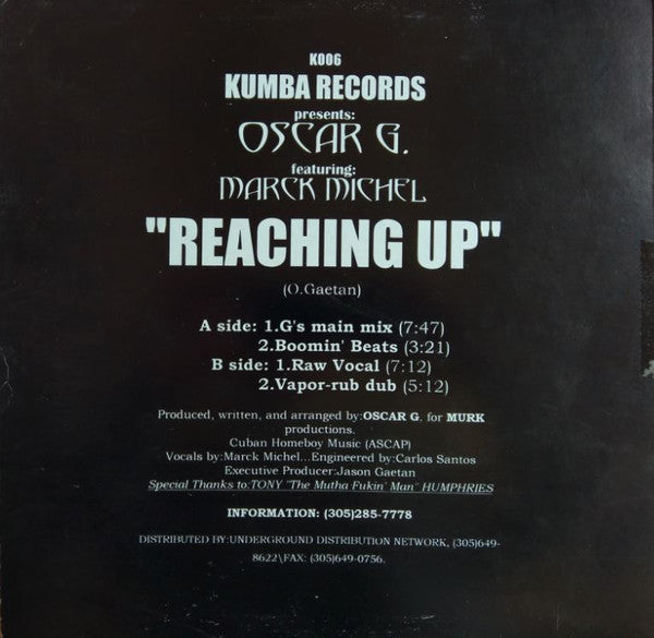 Oscar G.* Featuring Marck Michel : Reaching Up (12")