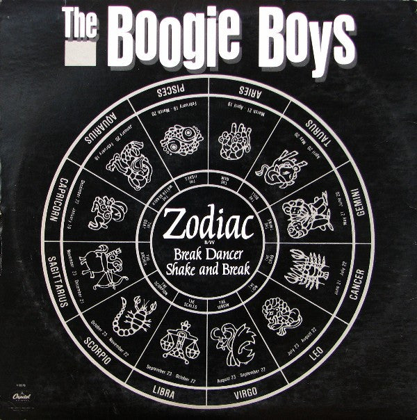 The Boogie Boys* : Zodiac / Break Dancer / Shake And Break (12")