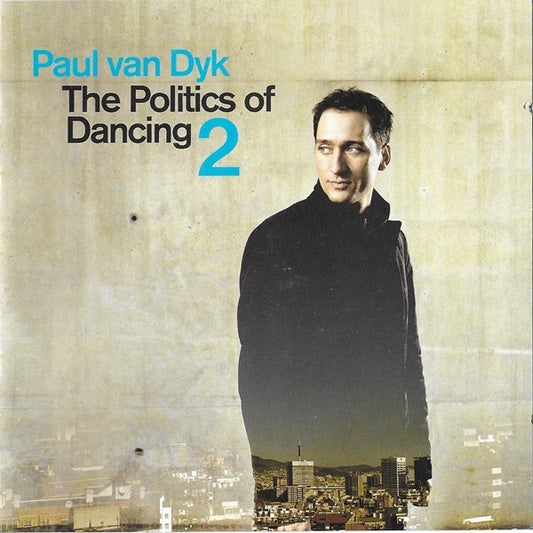 Paul van Dyk : The Politics Of Dancing 2 (2xCD, Comp, Mixed)