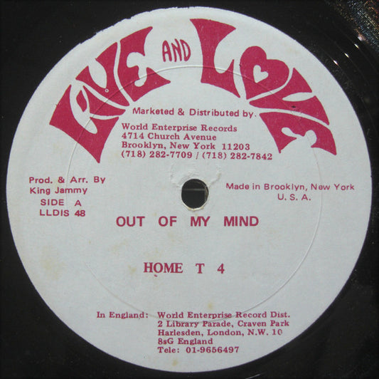 Home T : Out Of My Mind (12")