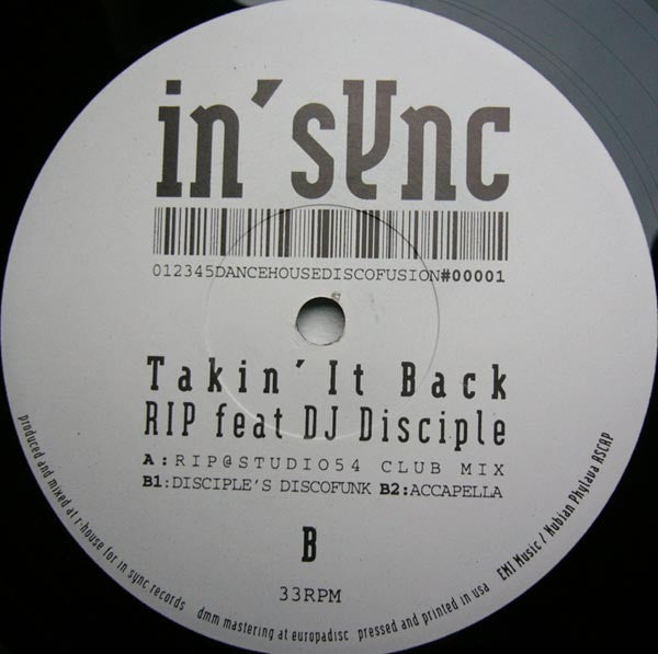 RIP* Feat DJ Disciple : Takin' It Back (12")