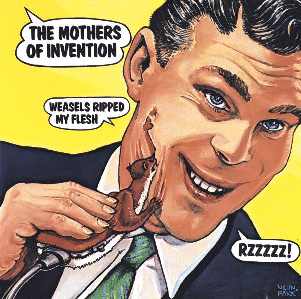 Frank Zappa / The Mothers : Weasels Ripped My Flesh (CD, Album, RE, RM)