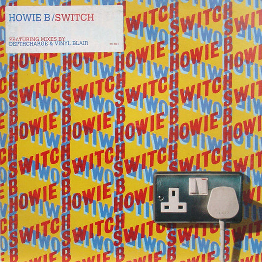 Howie B. : Switch (12",33 ⅓ RPM)