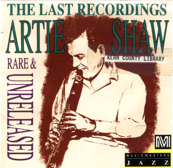 Artie Shaw : The Last Recordings Rare & Unreleased (2xCD, Comp)