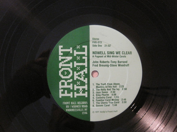 John Roberts (11) & Tony Barrand With Fred Breunig & Steve Woodruff : Nowell Sing We Clear: A Pageant Of Mid-Winter Carols (LP, Album, Gre)