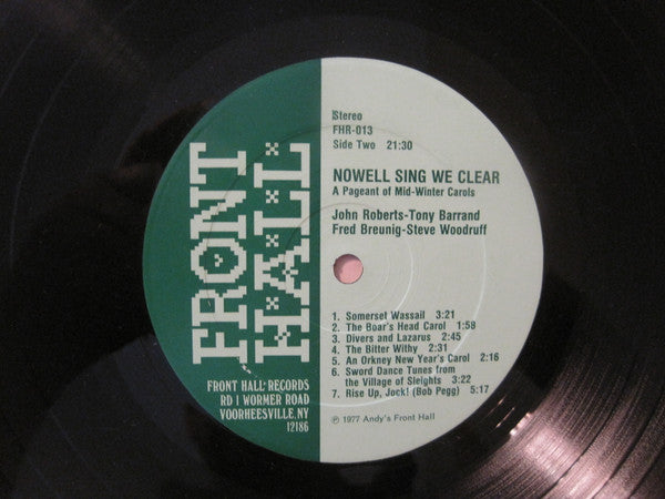 John Roberts (11) & Tony Barrand With Fred Breunig & Steve Woodruff : Nowell Sing We Clear: A Pageant Of Mid-Winter Carols (LP, Album, Gre)