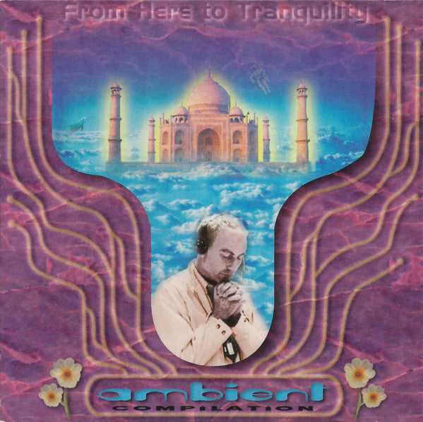 Various : From Here To Tranquility (CD, Comp)