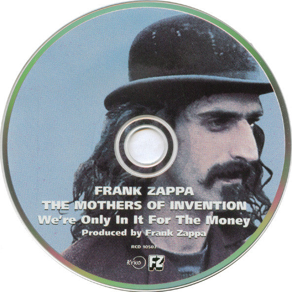 Frank Zappa / The Mothers : We're Only In It For The Money (CD, Album, RE, RM, Ame)