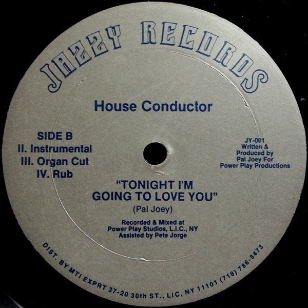 House Conductor : Tonight I'm Going To Love You (12",33 ⅓ RPM)