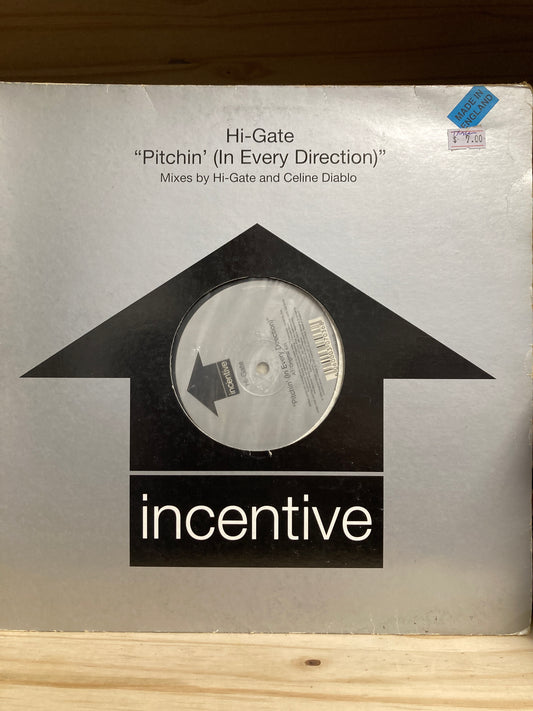 Hi-Gate – Pitchin' (In Every Direction) (Mixes By Hi-Gate And Celine Diablo) - 12" Vinyl EP