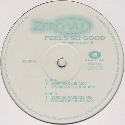 Zero VU* Featuring Lorna B* : Feels So Good (12")