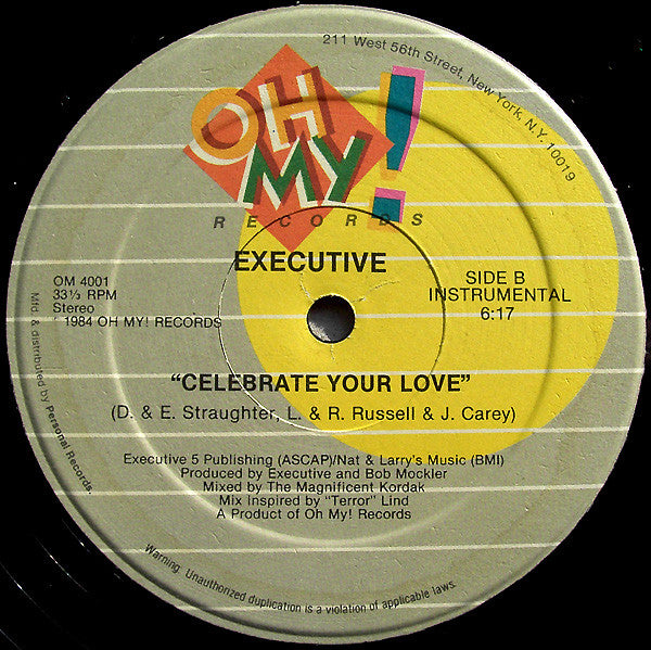 Executive (3) : Celebrate Your Love (12")