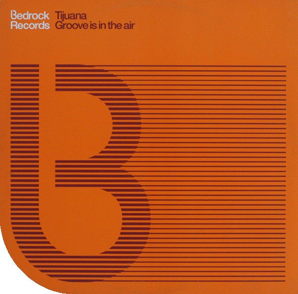 Tijuana : Groove Is In The Air (12")