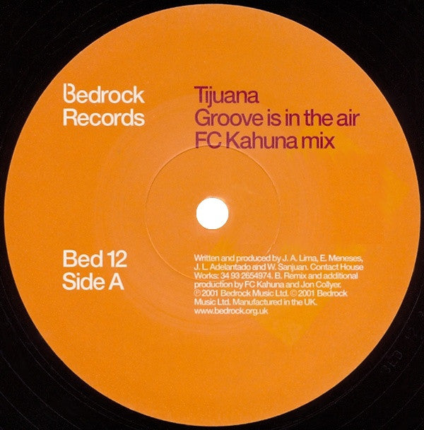 Tijuana : Groove Is In The Air (12")