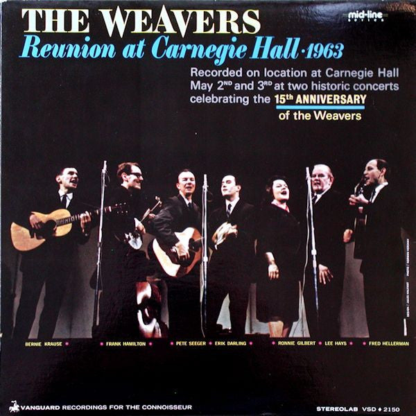 The Weavers : Reunion At Carnegie Hall · 1963 (LP, Album, RE, Ste)