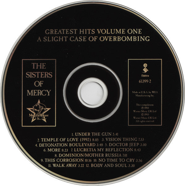The Sisters Of Mercy : Greatest Hits Volume One - A Slight Case Of Overbombing (CD, Comp)