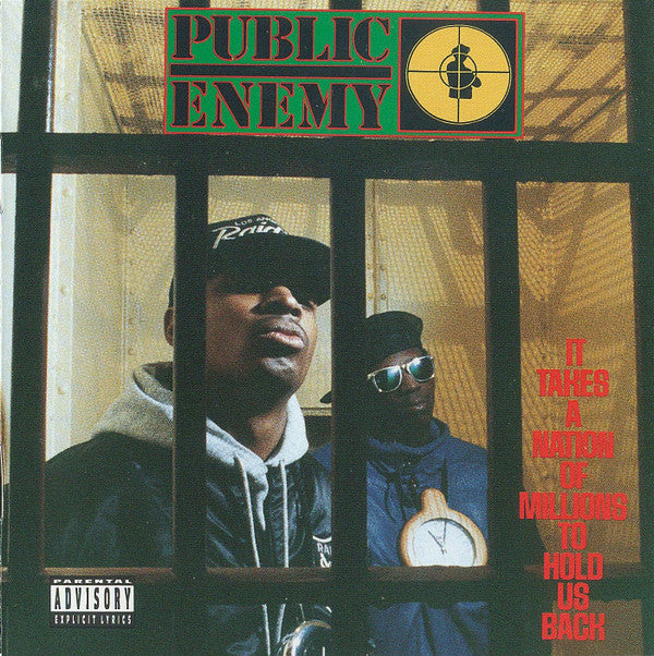Public Enemy : It Takes A Nation Of Millions To Hold Us Back (CD, Album, RE)