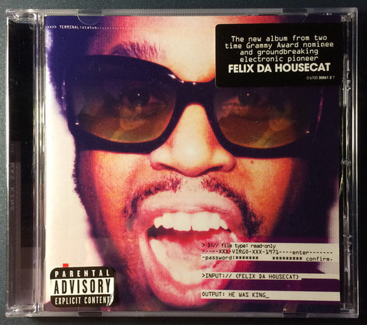 Felix Da Housecat : He Was King (CD, Album)