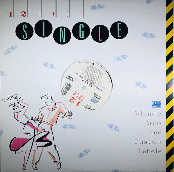 Mel & Kim : I'm The One Who Really Loves You (12")