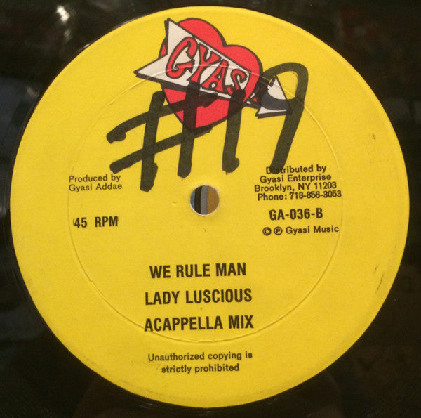 Lady Luscious : We Rule Man (12")