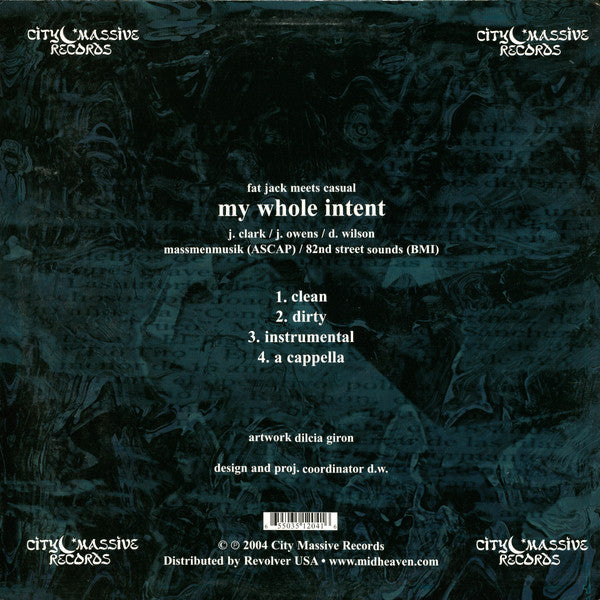 Fat Jack & Casual : My Whole Intent (12")