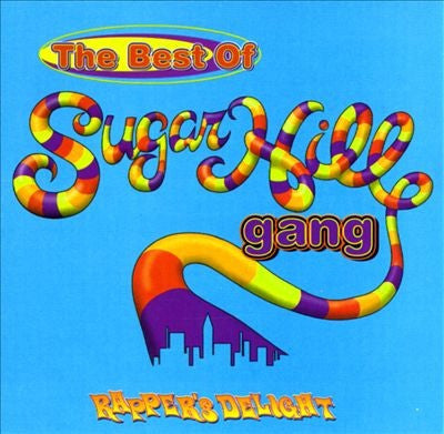 Sugarhill Gang : The Best Of Sugarhill Gang (Rapper's Delight) (CD, Comp, RM)