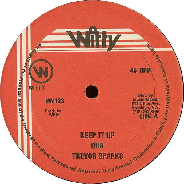 Trevor Sparks : Keep It Up / Wings Of Love (12")